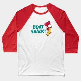 Boat Snack! Baseball T-Shirt